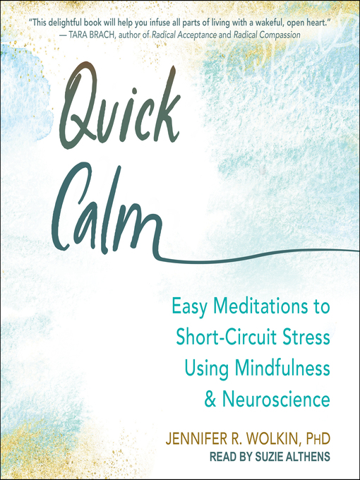 Title details for Quick Calm by Jennifer R. Wolkin, PhD - Wait list